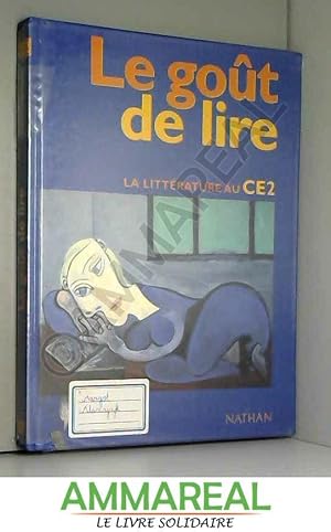 9782091210803 Le Goût De Lire La Littérature Au Ce2 - 