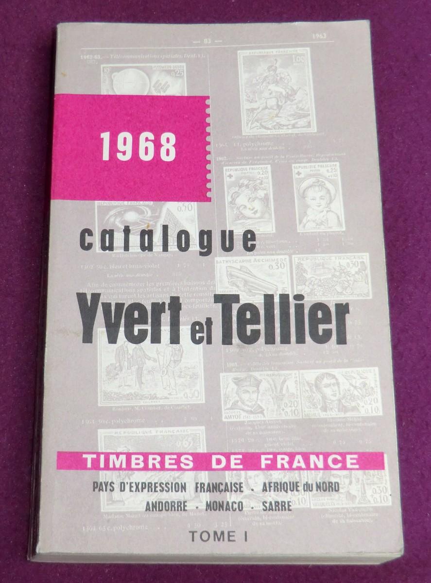 TIMBRES-POSTE Tome CATALOGUE FRANCE I DE ... -