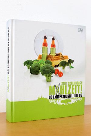 Mahlzeit! Oberösterreichische Landesausstellung 2009 / Stift Schlierbach