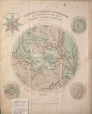 Expedition Francaise Au Pole Nord Sous Le Commandement De Mr. Gustave Lambert. Regions Polaires B...
