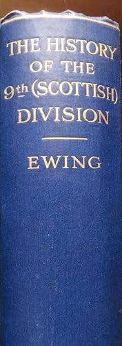 The History of the 9th (Scottish) Division 1914-1919