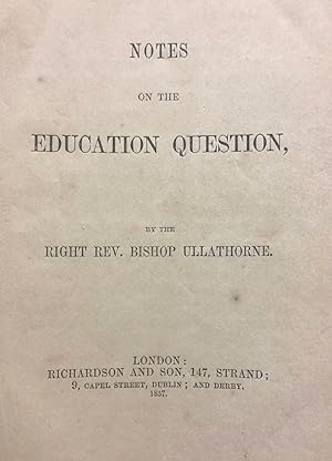 Notes on the Education Question