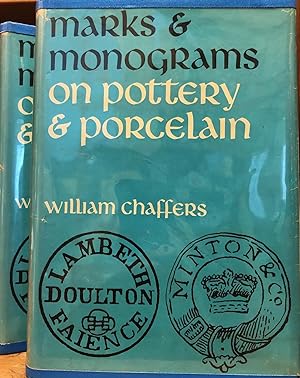 Marks and Monograms on European and Oriental Pottery and Porcelain ; the British Section Edited b...