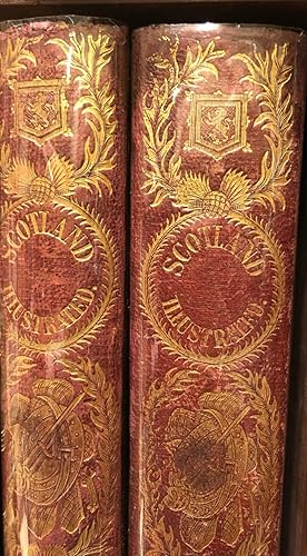 Scotland Illustrated in a Series of Views Taken Expressly for This Work (2 vols)