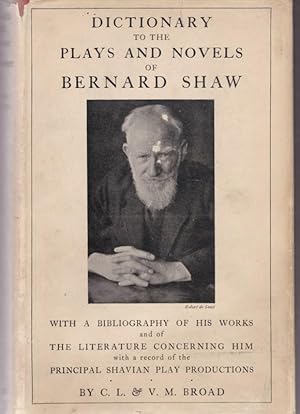 Dictionary to The Plays and Novels of Bernard Shaw