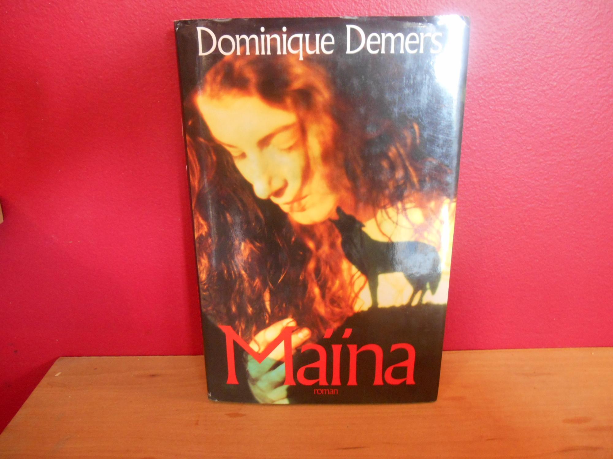 Maina - Dominique Demers