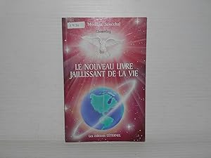 Le Nouveau Livre Jaillissant de la Vie