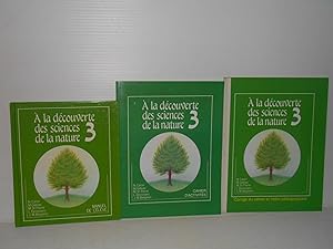 A la decouverte des sciences de la nature no. 6 : manuel de l'eleve (ISBN 2760880052); cahier d'a...