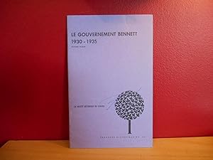 LE GOUVERNEMENT BENNETT 1930- 1935