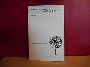 HENRI BOURASSA- CATHOLIC CRITIC