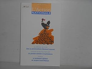 L'Action nationale Avril 2011 vol. CI no. 4: Les affairistes de la CAQ Ode au provincialisme libr...