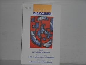 L'Action nationale Novembre 2012 vol. CII no. 11 A venir La revolution tranquille; Commemoration ...
