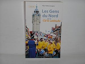 Les Gens Du Nord et La Ch'ti-attitude