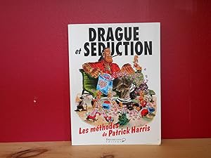 DRAGUE ET SEDUCTION