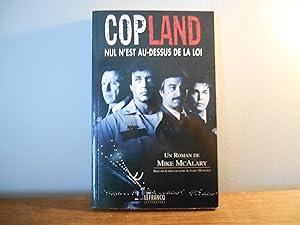 COPLAND NUL N'EST AU-DESSUS DE LA LOI