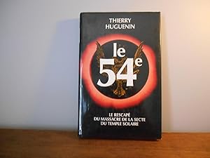 LE 54e LE RESCAPE DU MASSACRE DE LA SECTE DU TEMPLE SOLAIRE