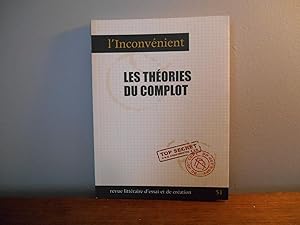 L'INCONVENIENT NO 51 HIVER 2013 LES THEORIES DU COMPLOT