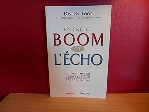 ENTRE LE BOOM ET L'ECHO