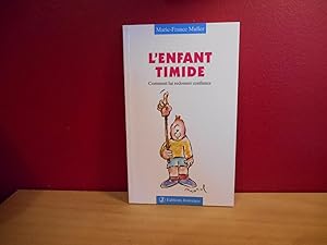 L'Enfant timide : Comment lui redonner confiance