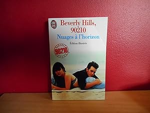 BEVERLY HILLS , 90210 NUAGES A L'HORIZON