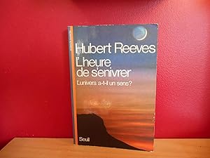 L'HEURE DE S'ENIVRER