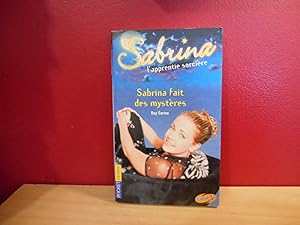 SABRINA T.9 ; SABRINA FAIT DES MYSTERES