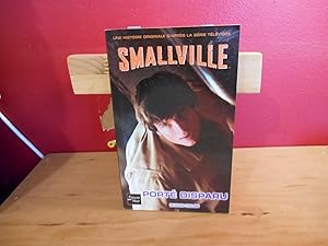 SMALLVILLE TOME 13 ; PORTE DISPARU