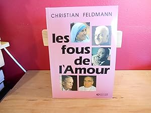 LES FOUS DE L'AMOUR