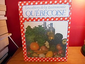 Les Cahiers de la gastronomie quebecoise