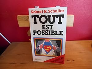 TOUT EST POSSIBLE