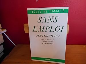 SANS EMPLOI PEUT ON VIVRE