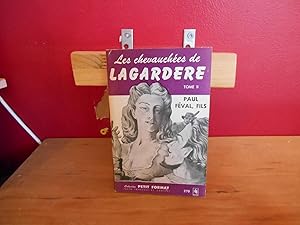 LES CHEVAUCHEES DE LAGARDERE TOME II