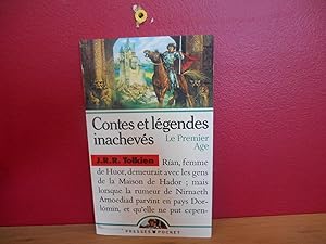 LE PREMIER AGE (CONTES ET LEGENDES INACHEVES T.1)