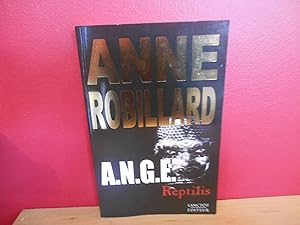 A.N.G.E. Reptilis, Tome 02