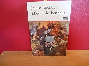 l'ECRAN DU BONHEUR