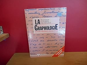 LA GRAPHOLOGIE HISTOIRE PRATIQUE ET PERSPECTIVES