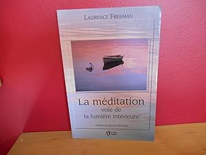 LA MEDITATION VOIE DE LA LUMIERE INTERIEURE