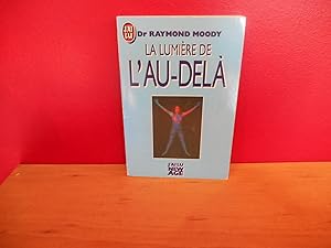 LA LUMIERE DE L'AU-DELA