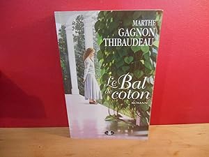 LE BAL DE COTON