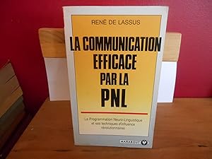 LA COMMUNICATION EFFICACE PAR LA PNL