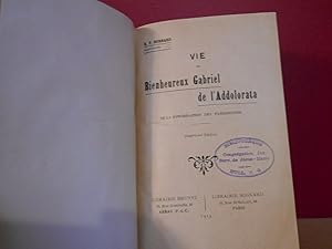 Vie du Bienheureux Gabriel de l'Addolorata