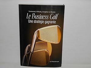 Le Business Golf Une Strategie Gagnante