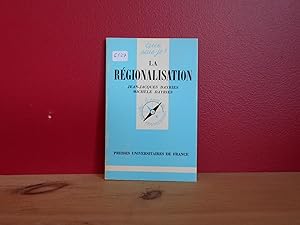 La Régionalisation