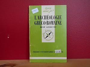 L'ARCHEOLOGIE GRECO-ROMAINE