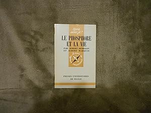 Le phosphore et la vie; que sais-je 373