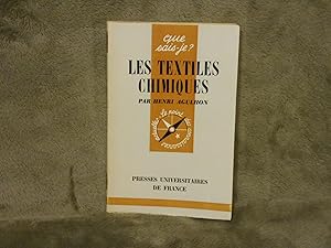 Les textiles chimiques; que sais-je 1003