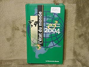 L'ETAT DU MONDE Annuaire Economique Geopolitique Mondial 2004