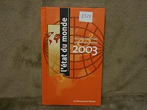 L'ETAT DU MONDE Annuaire Economique Geopolitique Mondial 2003