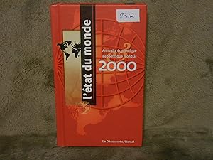 L'ETAT DU MONDE Annuaire Economique Geopolitique 2000