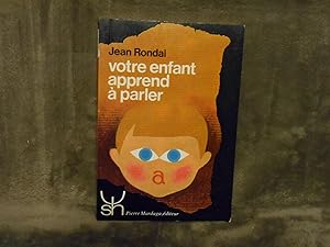 Votre Enfant Apprend a Parler